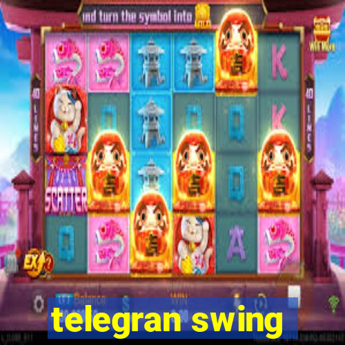 telegran swing